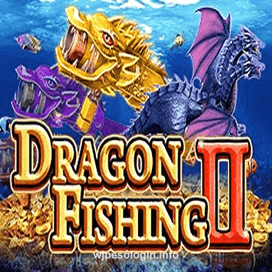 wjpeso Dragon Fishing II Game